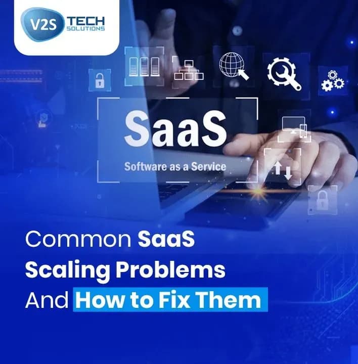 Common SaaS Scaling Problems And How to Fix Them
