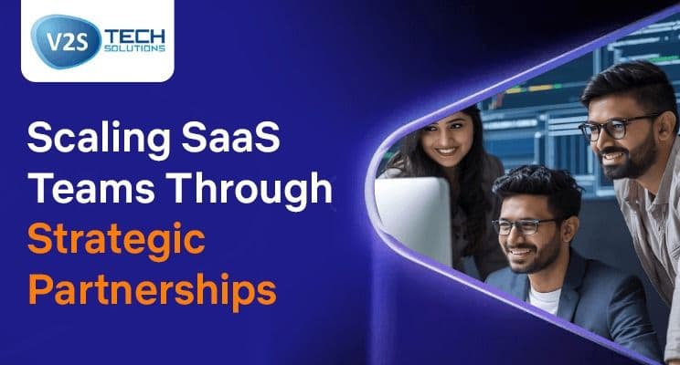 Scaling SaaS Teams Through Strategic Partnerships